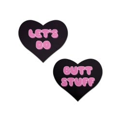 Pastease Premium Heart Let's Do Butt Stuff - Black/Pink O/S