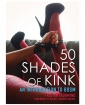 50 Shades of Kink - An Introduction to BDSM
