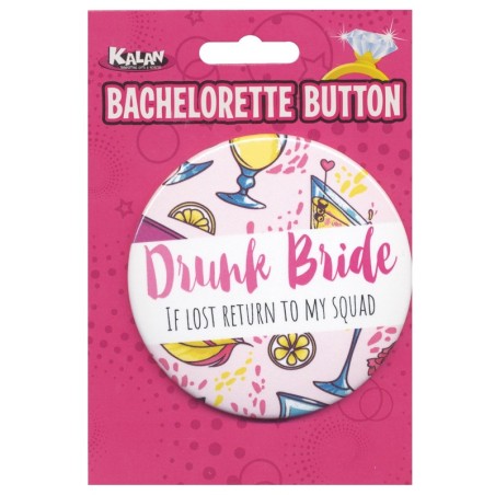 Bachelorette Button - Drunk Bride