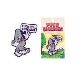 Wood Rocket Fuck Buddies Fuck You Asshole Pin - Grey